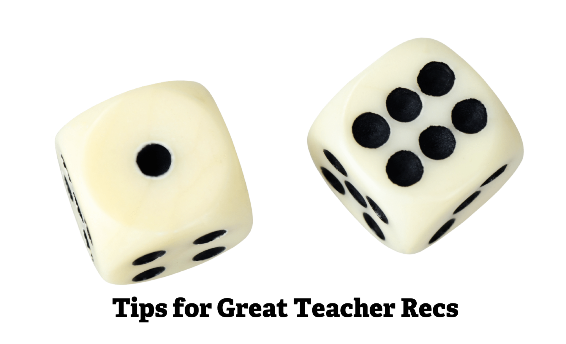 7 TIPS for GREAT TEACHER RECS